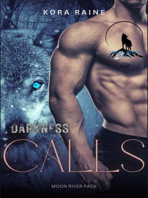 Title details for Darkness Calls by Kora Raine - Available